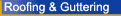 Roofing & Guttering